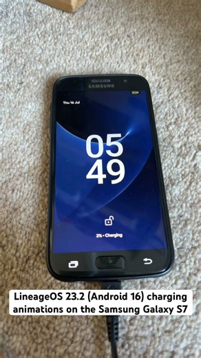 LineageOS 23.2 (Android 16) charging animations on the Samsung Galaxy S7
