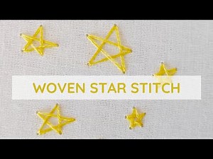 Woven star stitch hand embroidery video tutorial