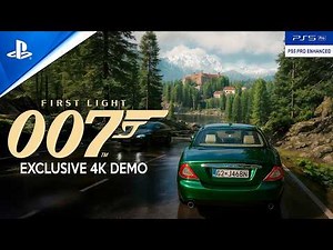 007 First Light Gameplay Walkthrough Part 1 [4K-60FPS]