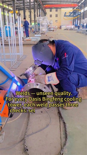 Three Welding Inspection Procedures Oasis Bingfeng Closed Cooling Towers