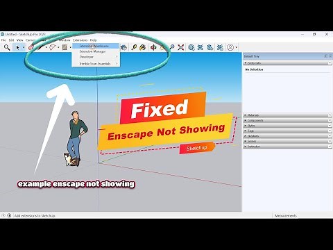 atasi Enscape tidak muncul di sketchup 2023