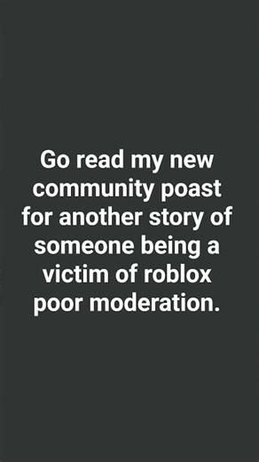 roblox moderation sucks