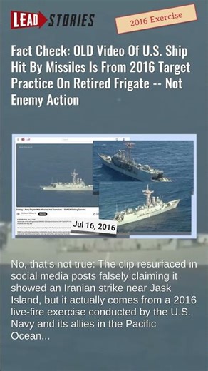 Fact Check: OLD Video Of U.S. Ship Hit By Missiles Is From 2016 Target Practice On Retired Frigate