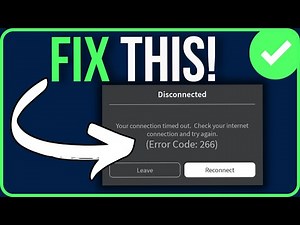 ROBLOX ERROR CODE 266 [FIXED] | Roblox Your Connection Timed Out Problem