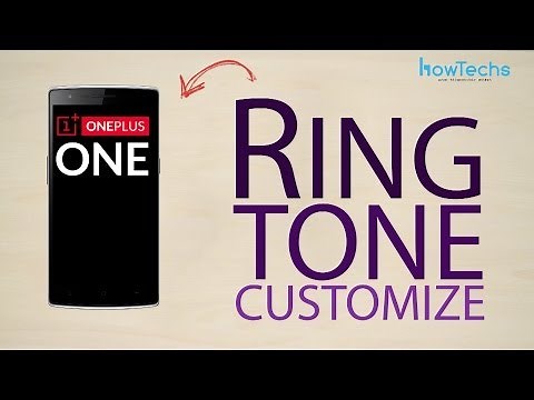 OnePlus One - How to customize ringtone