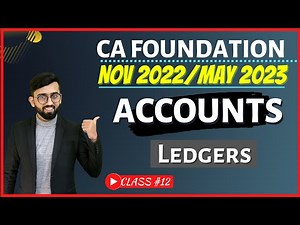 Accounting Process - Ledgers| ICAI Material Questions | CA Foundation Accounts | Class#12