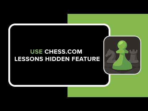 How to Use chess com Lessons Hidden Feature