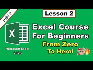 Excel Course for Beginners: Lesson 1 🔥 Full Course 2025 (From Zero to Hero 💯)