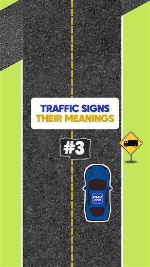 Understanding Traffic Signs and Their Meanings - Part 3