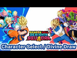 Character Select and Divine Draw Ost ( Extended ) Dragon Ball Gekishin Squadra