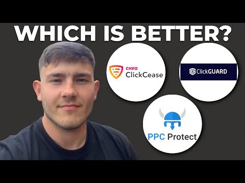 Clickcease vs ClickGuard vs PPC Protect - Which one is better? (2025 Guide)