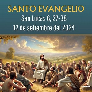 El Evangelio de Lucas 6, 27-38 nos presenta un llamado radical a vivir el amor y la misericordia de una manera que trasciende los límites humanos convencionales. En este pasaje, Jesús enseña que el amor no se debe restringir a quienes nos aman o tratan bien, sino que se debe extender incluso a los enemigos, una enseñanza profundamente contracultural tanto en su tiempo como en el nuestro. | Parroquia Nuestra Señora de Lourdes Montes de Oca