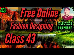 Free Fashion Designing Online Courses With Certificate Class 43