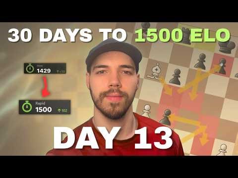 Can I reach 1500 Elo in the next 30 Days? Day 13