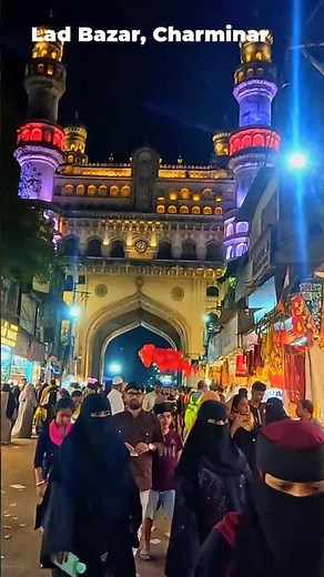 Lad Bazar Nights: Charminar Walking Tour 4K After Dark