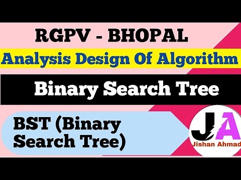 Binary Search Tree | BST in ADA | Lec 28