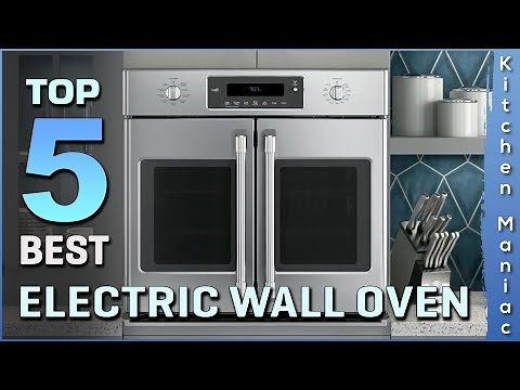 Top 5 Best Electric Wall Oven Review in 2025