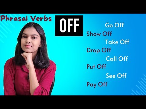 Phrasal Verbs With OFF | English Vocabulary | Put off, Take off, Call off & many more| Adrija Biswas