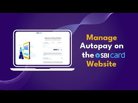 Setting up & Managing Autopay on the SBI Card Website: Quick Guide
