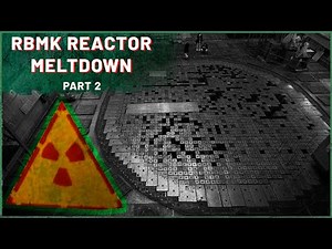How an RBMK reactor explodes? RBMK history and design PART 2 ||| Chernobyl Stories