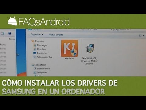 Cómo descargar e instalar los drivers Samsung en un ordenador | FAQsAndroid.com