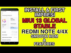 MIUI 13 Redmi Note 4/4X Custom Rom Android 11 | Install dan Firts Impresi MIUI 13 Global Stable Port