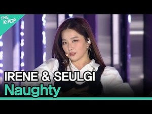 Red Velvet - IRENE & SEULGI, Naughty (레드벨벳 - 아이린&슬기, 놀이) [2020 ASIA SONG FESTIVAL]