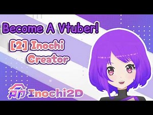 Inside Inochi Creator: Quickstart Guide for Vtubers