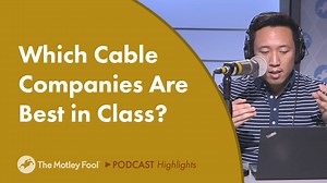 Which Cable Companies Are Best in Class?