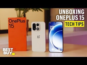 Unboxing the OnePlus 15 – Tech Tips from Best Buy