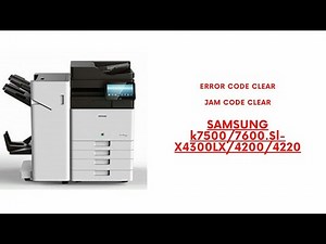 How to Clear Error code and Jam code on Samsung Multi Express Colour and Black and white Machine