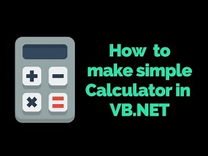 How to create a simple calculator in visual basic 2010 [ Calculator Software ]