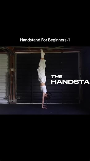 Handstand Tips for Beginners: Master the Basics