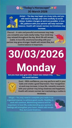 30 March 2026 💫💐"Today's Horoscope"✨🌸💖
