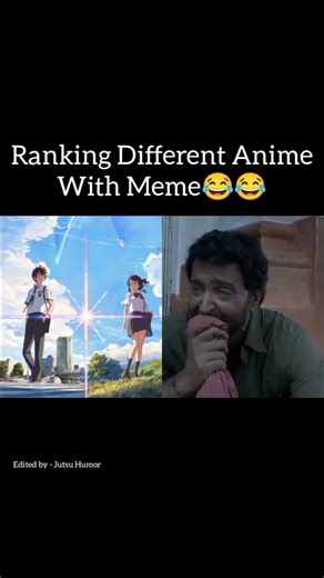 Ranking Different Anime With Meme 😂😂 #memes #funny #trending