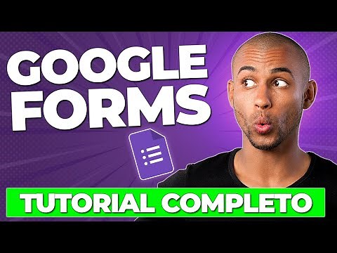 📋 Google Forms Como Usar em 2025 - TUTORIAL COMPLETO Para Criar Formulário Google
