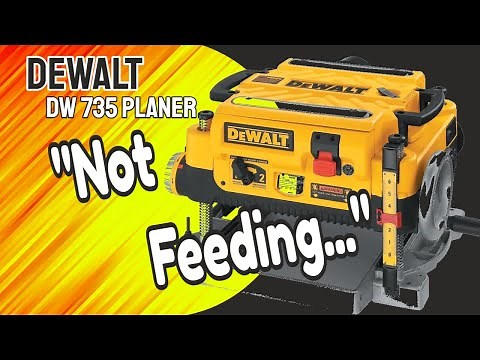Troubleshooting Your Dewalt Planer's Feeding Issue