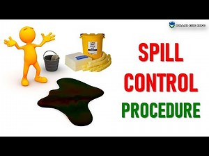 Spill control procedure
