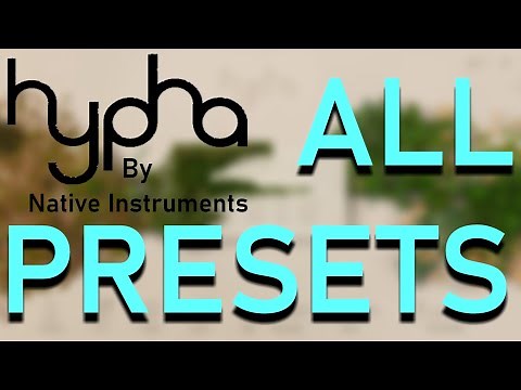 HYPHA by Native Instruments | ALL PRESETS
