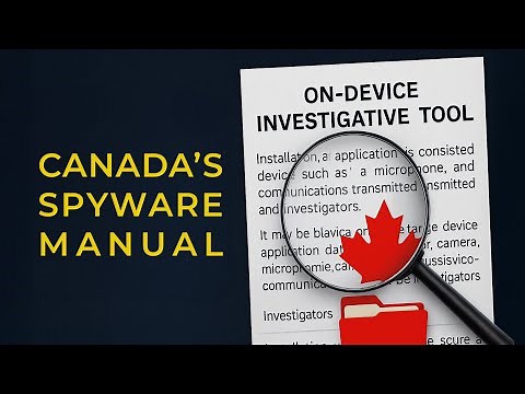 Canada's Spyware Manual the RCMP and ODIT