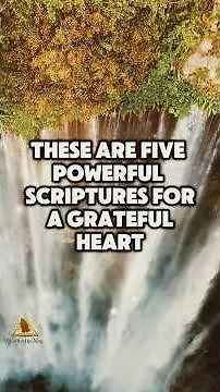 Start Your Day with 5 Powerful Scriptures for a Grateful Heart (Power Verses Pt. 3) #bibleverse