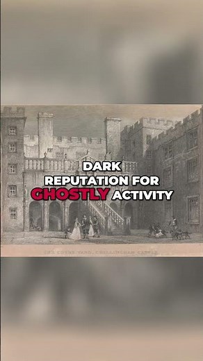 Chillingham Castle: Exploring England's Most Haunted Stronghold