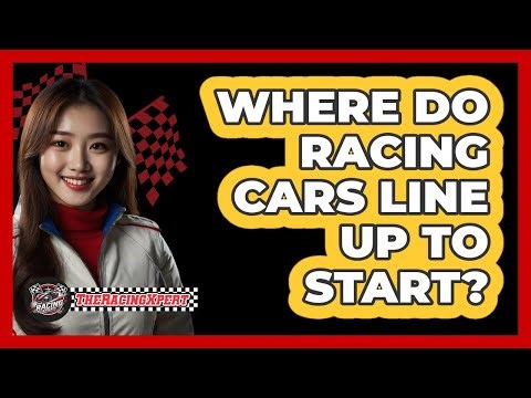 Where Do Racing Cars Line Up To Start?