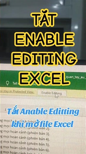 Tắt Enable Editing Excel #vitinhminhkhang #shorts #viral