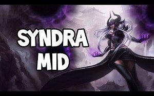 SYNDRA MID游戏 - 英雄联盟