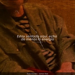 Fools Garden - Lemon Tree. | Rolitas Chidas 2.0