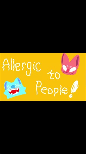Allergic to People! Fun Animation Insights