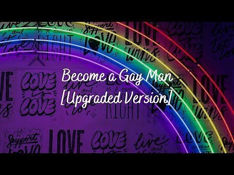 Become a Gay Man (Upgraded Version) - Subliminal Audio (Request)