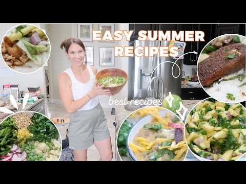 10 High Protein Summer Recipes! My Best Work Yet! Easy Family Friendly Dinners & Food From Scratch