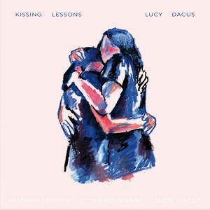Lucy Dacus – Kissing Lessons